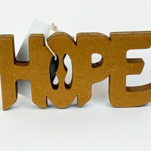 Hope decorative wooden typography sign. New with tags